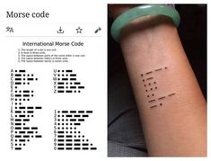 an image of a wrist tattoo with the words morse code on it, and a photo of