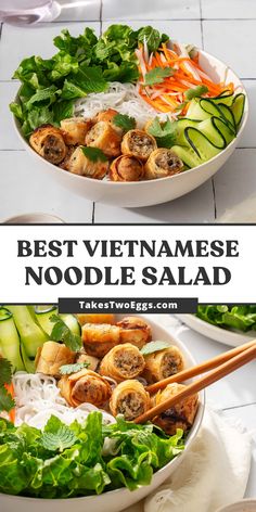 two bowls filled with different types of food and the words best vietnamese noodle salad