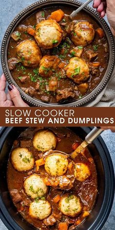 slow cooker beef stew and dumplings in a crock pot with text overlay that says slow cooker beef stew and dumplings