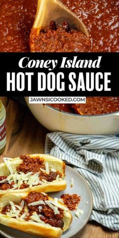 two hot dogs on buns with chili and cheese in the background text reads coney island hot dog sauce