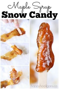 maple syrup snow candy on a stick