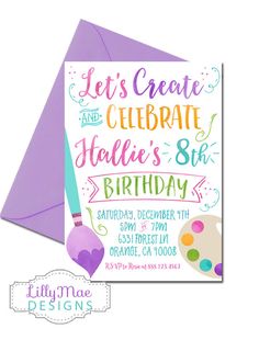 a birthday card with the words let's create and celebrate, including an image of a