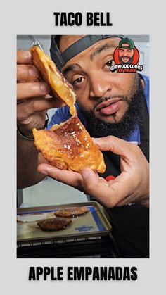 a man holding up a piece of food in front of him with the caption taco bell apple empanadas