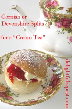 a cream tea sandwich on a plate next to a cup and saucer with the words, corinsh or devonshrie splits for a cream tea