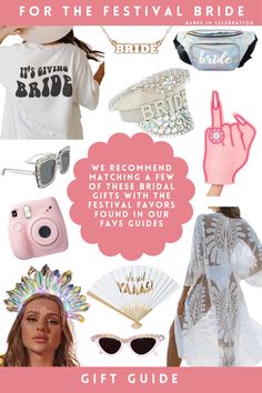 the gift guide for the festival bride is available in pink, white and grey colors