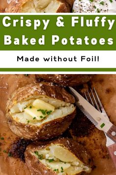 crispy and fluffy baked potatoes made without foil