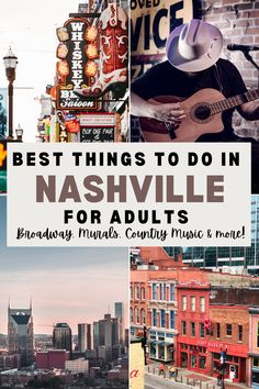 the best things to do in nashville for adults