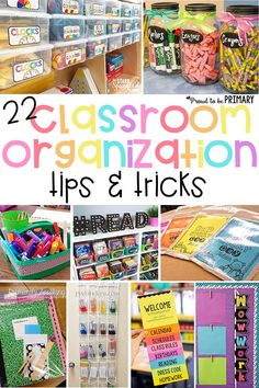 several classroom organization tips and tricks for teachers to use in their homes or school days