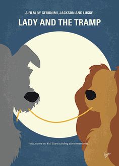 a movie poster for lady and the tramp with a dog pulling on a leash