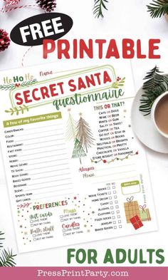 the free printable secret santa game for adults is on display next to a cup of coffee