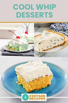 four different desserts with text overlay that reads, cool whip desserts vintage recipes