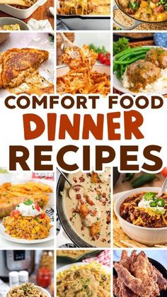 a collage of different dishes with the words comfort food dinner recipes