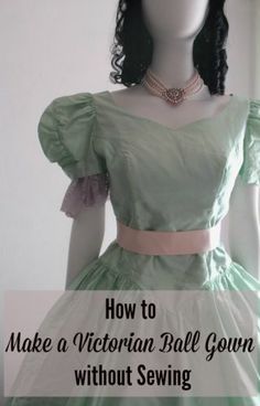 Victorian Dress Costume Diy, How To Make A 1800 Dress, Diy 1800s Dress, Vintage Dress Patterns Victorian, Easy Victorian Costume, How To Make A Victorian Dress, Diy Victorian Dress, Victorian Crafts Diy, Diy Victorian Costume