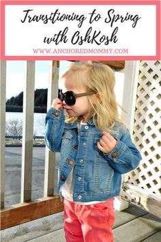 Transitioning to Spring with OshKosh Postpartum Fitness, Motherhood Lifestyle, Baby Spring, Toddler Wearing, Spring Clothing, Healthy Mom, Mommy Blogger, Spring Baby, Mom Advice