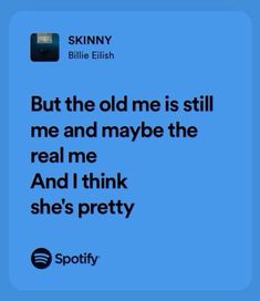 Billie Eilish Hmhas Lyrics, Funny Song Lyrics, Deep Lyrics, Songs That Describe Me, Relatable Lyrics, Song Lyric Posters, Meaningful Lyrics, Song Lyric Quotes, Spotify Lyrics