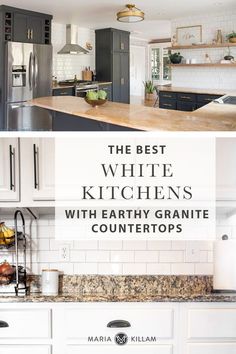 the best white kitchens with earthy granite countertops for your kitchen or dining room