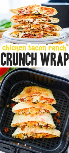 chicken bacon ranch crunch wrap recipe on the grill