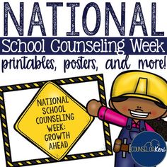 a poster with the words national school counseling week on it