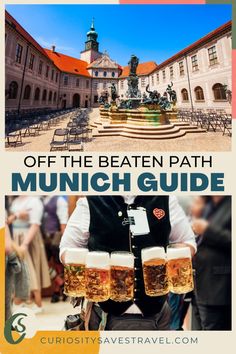 a man holding two mugs of beer in front of a building with the words off the beaten path munch guide