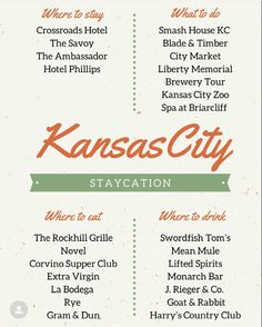 the kansas city staycation is shown in orange and green, with words above it