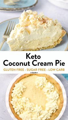 two pictures with different types of pies on them, one is coconut cream pie and the other is low carb