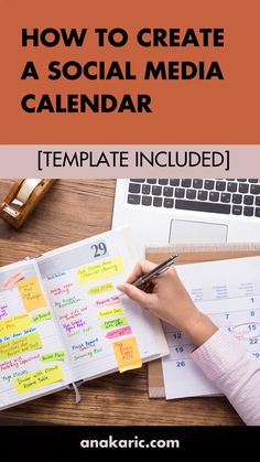 someone is writing on a notebook with the title how to create a social media calendar