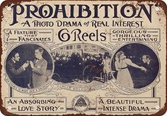 an old advertisement for the prohibition theatre