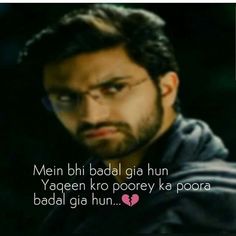 an image of a man with glasses on his face and the words men bhi badal gha hun