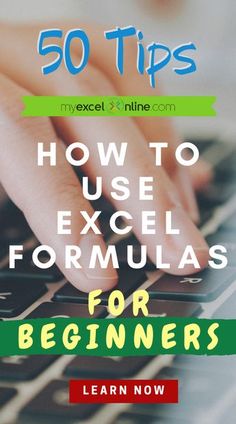 a person typing on a laptop with the text 50 tips how to use excel formulas for beginners