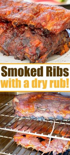 ribs cooking on the grill with text overlay that reads smoked ribs with a dry rub