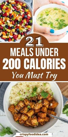 21 meals under 200 calories you must try to make it in less than 30 minutes