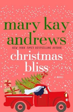 the christmas bliss by mary kay and drews is shown in red truck with santa's sleigh on top