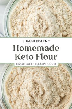 homemade keto flour in a glass bowl with text overlay