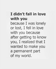 a poem that says i didn't fall in love with you