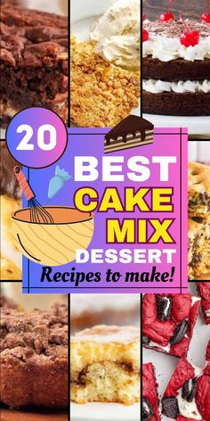 the best cake mix desserts to make cover image with images of cakes and pies