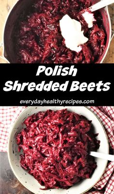 a bowl filled with shredded beets next to another bowl full of cooked beets