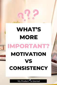 Motivation vs Consistency Time Management Techniques, Staying Motivated, Healthy Lifestyle Quotes, Productivity Quotes, Productive Things To Do, Motivational Books