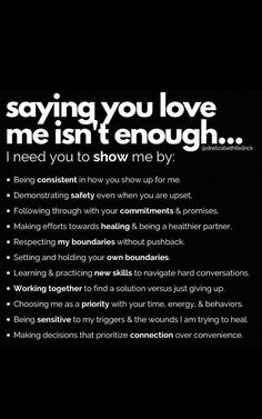 saying you love me isn't enough... Unfinished Projects Quotes, What Makes Me Feel Loved, Conscious Partnership, Breathe Quotes, Priorities Quotes, Couple Advice, Relationship Talk