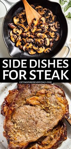 side dishes for steak with mushrooms in a skillet and an image of the same dish