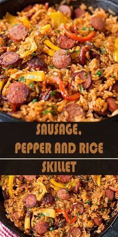 sausage, pepper and rice skillet in a pan with text overlay that reads sausage, pepper and rice skillet