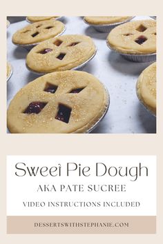 sweet pie dough recipe Sweet Pie Dough Recipe, Sweet Dough Pie Recipe, Sweet Pie Crust, Dessert Videos, Yummy Pies, Pies And Tarts, Homemade Fudge Recipes, Pie Dough Recipe, Breakfast Quiche Recipes