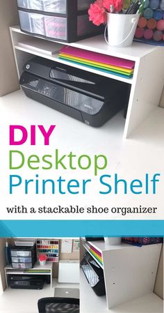 the diy desktop printer shelf is organized and ready to use