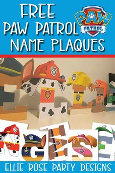 this is an image of free paw patrol name plaques