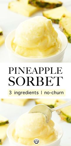 pineapple sorbet in a white bowl with a spoon on the side, and another image of pineapple sorbet