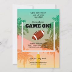 a football themed game on party card with palm trees and the words, we're going to act like an american football team