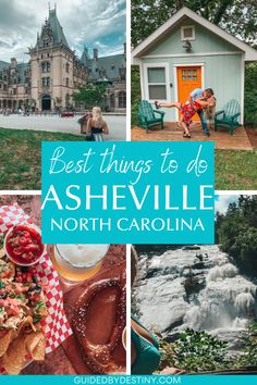 the best things to do in ashsville, north carolina with text overlaying images