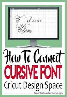 how to connect cursive font with the crict design space on desktop