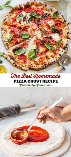 the best homemade pizza crust recipe is made with fresh basil, tomato sauce and mozzarella