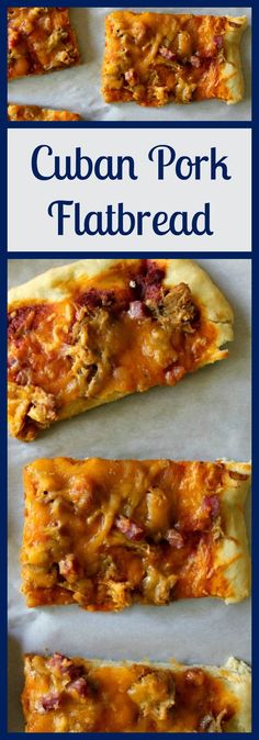 three different views of some food on top of a white plate with the words cuban pork flatbread above it