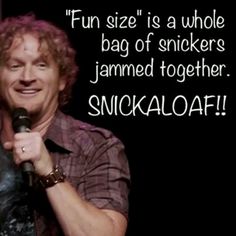 a man holding a microphone in front of a black background with the words, fun size is a whole bag of snickkers jammed together